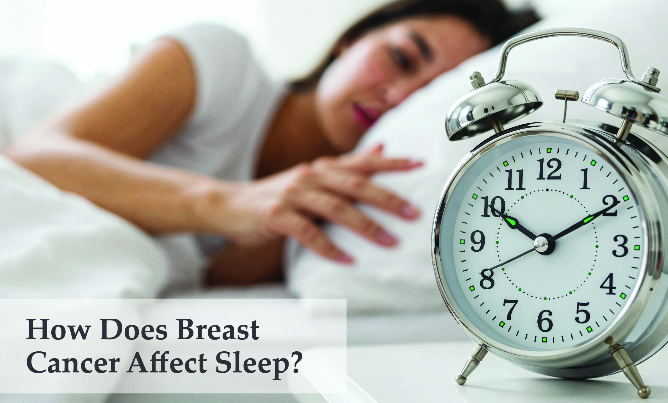 How Breast Cancer Affects Sleep | Dr. Nita Nair